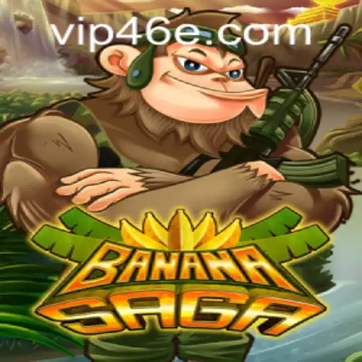 BananaSaga and the Excitement of 46e PH Login