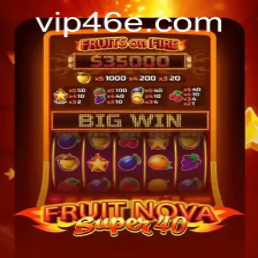 FruitNovaSuper40: A Juicy Adventure in Slot Gaming
