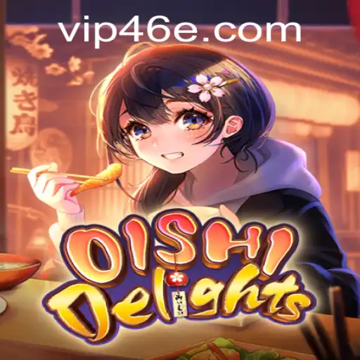 Explore the Exciting World of OishiDelights: A Comprehensive Guide